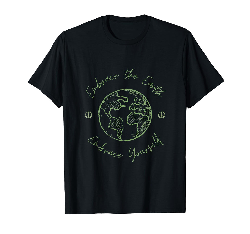 Embrace Earth Embrace Yourself Nature T-Shirt - Trendy Graphic for Adults - T-Shirt, Sweatshirt, Hoodie