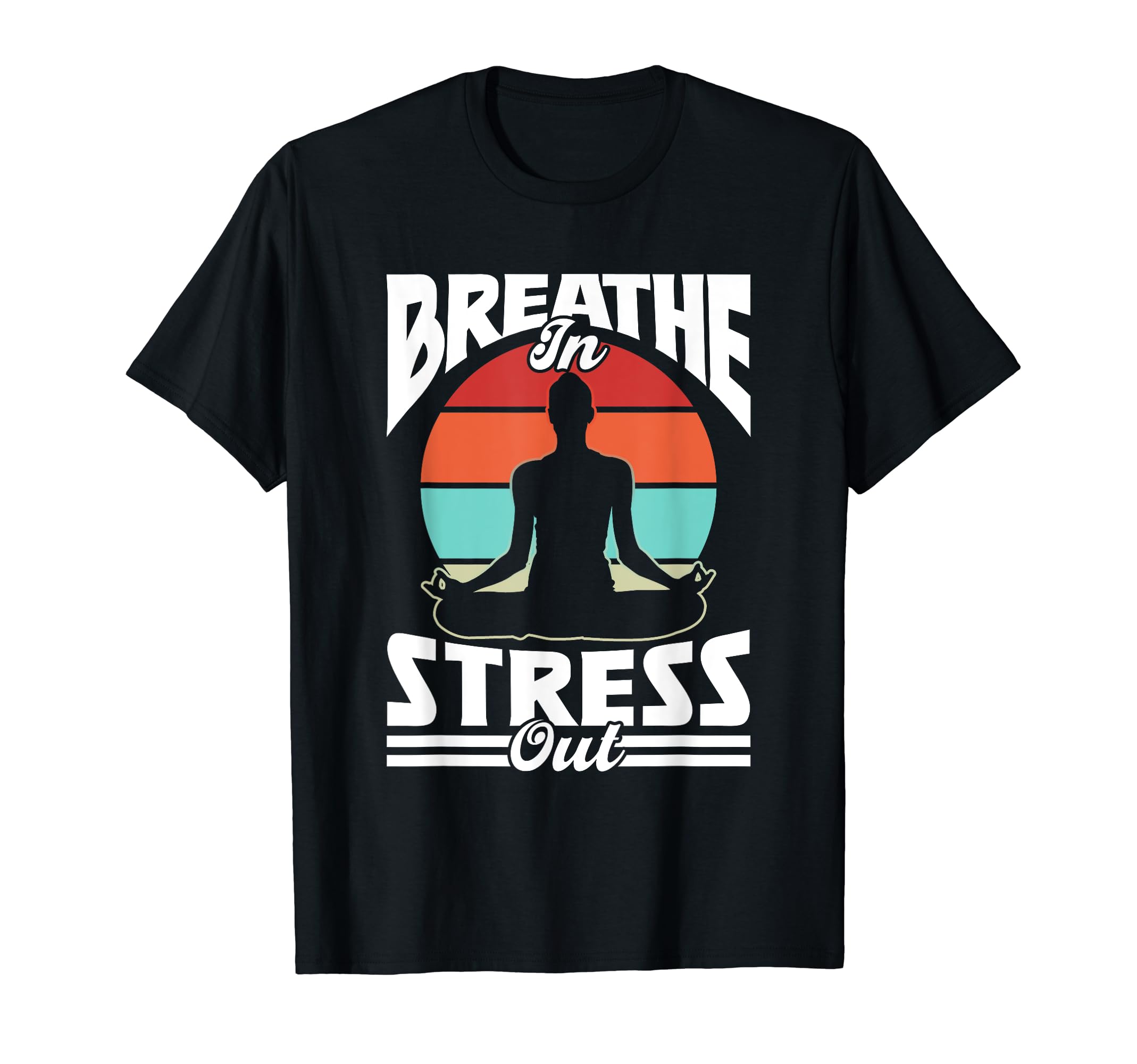 Breathe Stress Out Awareness Brain T-Shirt - Unique Graphic for Adults - T-Shirt, Sweatshirt, Hoodie