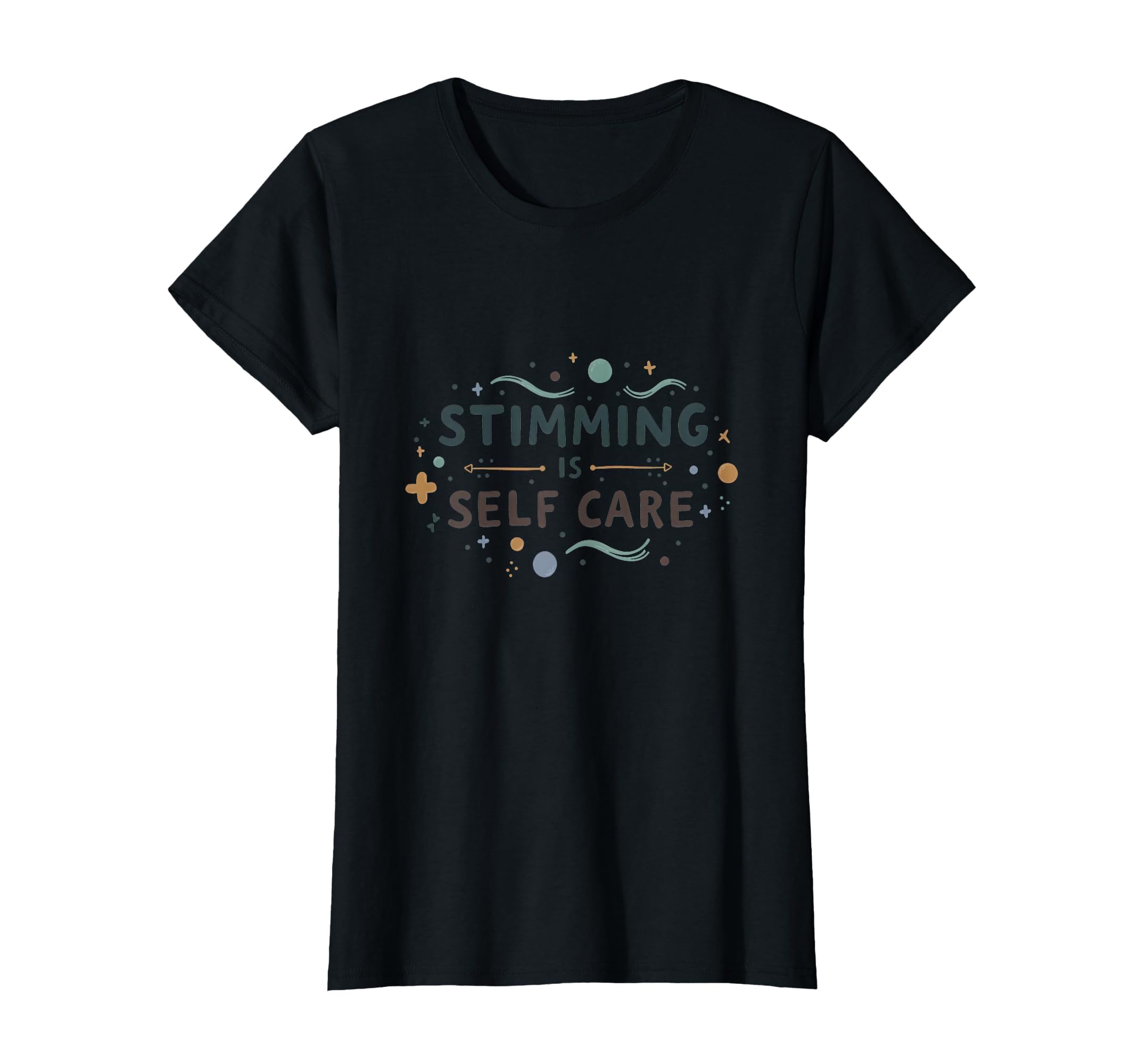 Stimming Is Self Care Autism Awareness T-Shirt - Streetwear Style Unisex - T-Shirt, Sweatshirt, Hoodie