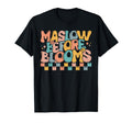 Psychologist Maslow Before Bloom Sped T-Shirt - Custom Art Print Unisex - T-Shirt, Sweatshirt, Hoodie