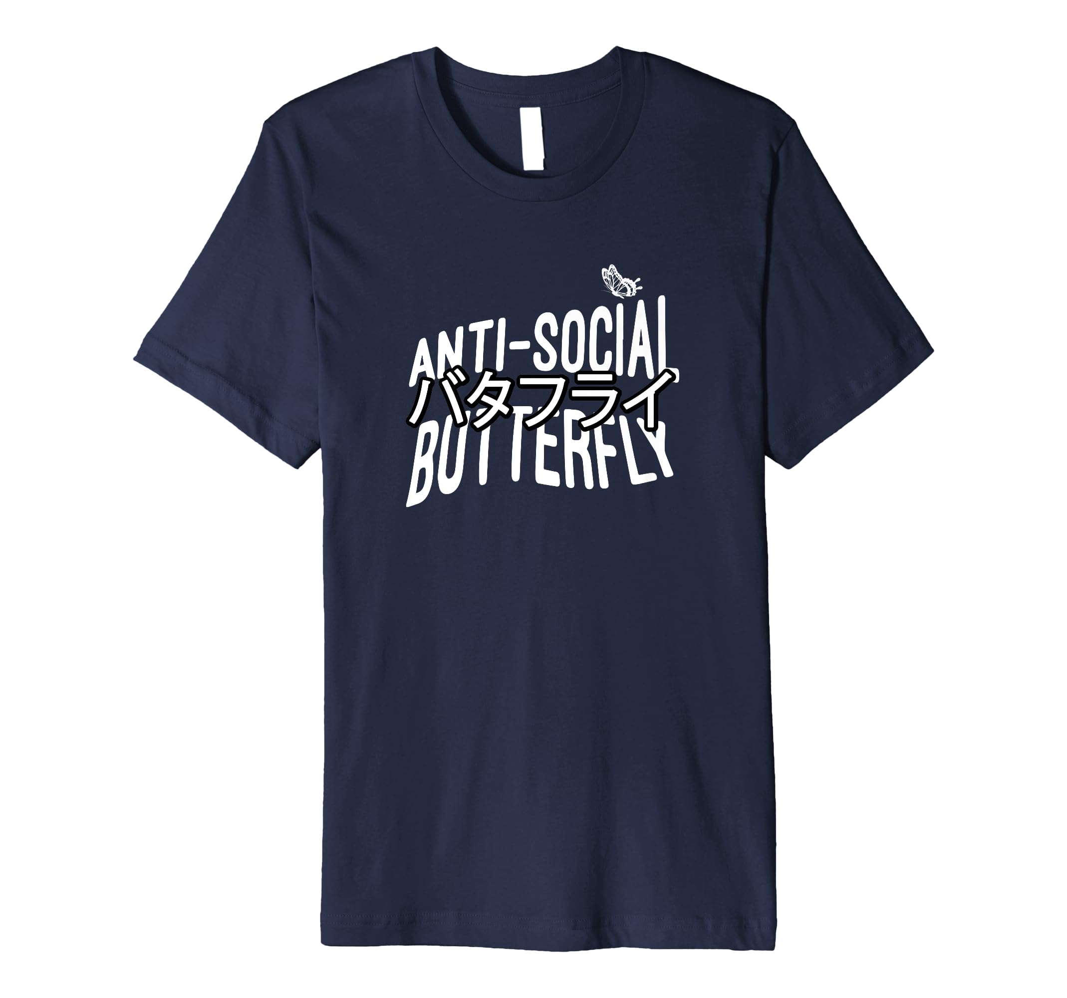 Anti Social Butterfly T-Shirt - Minimalist Print for Adults - T-Shirt, Sweatshirt, Hoodie