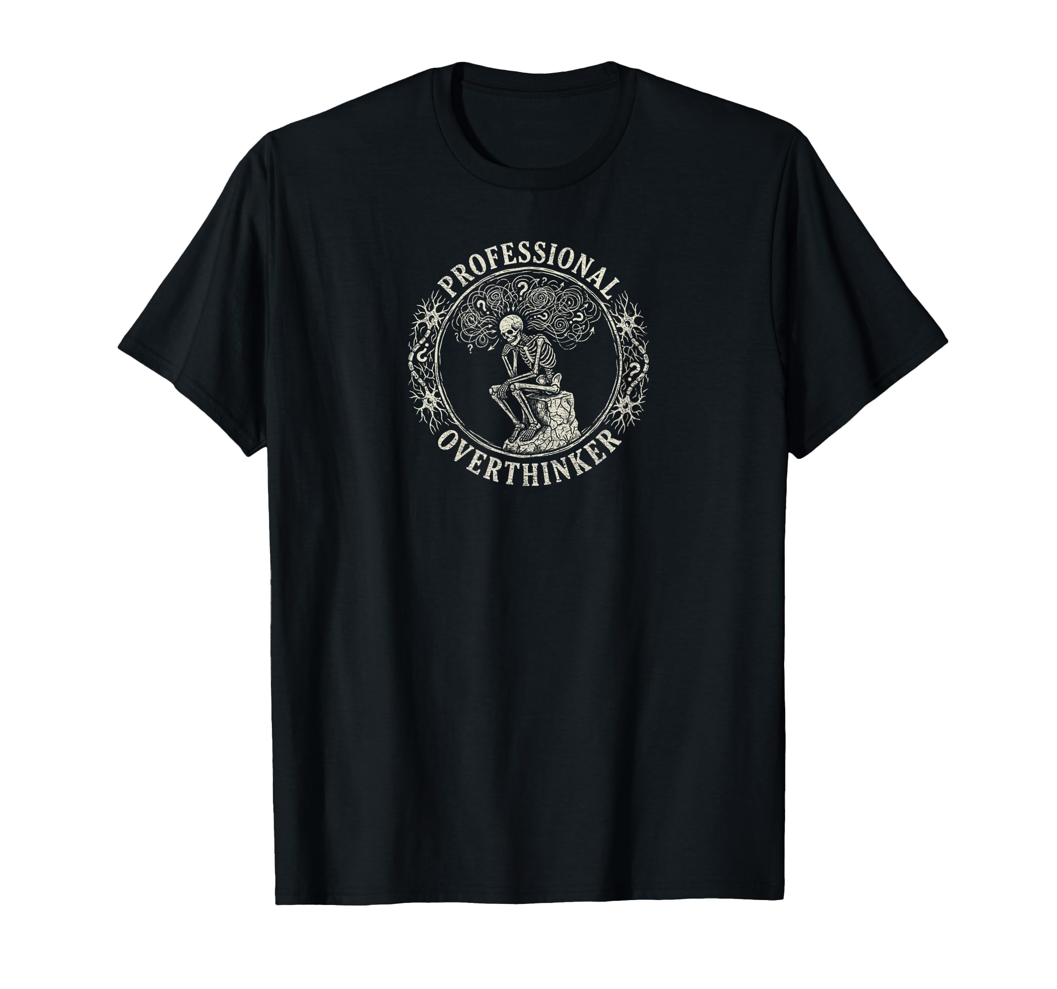Skeleton Professional Overthinker T-Shirt - Custom Art Print for Adults - T-Shirt, Sweatshirt, Hoodie