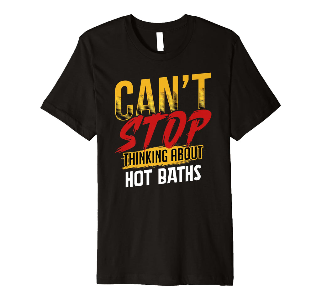 Funny Self Care Hot Bath Relaxation Spa T-Shirt - Unique Graphic Unisex - T-Shirt, Sweatshirt, Hoodie