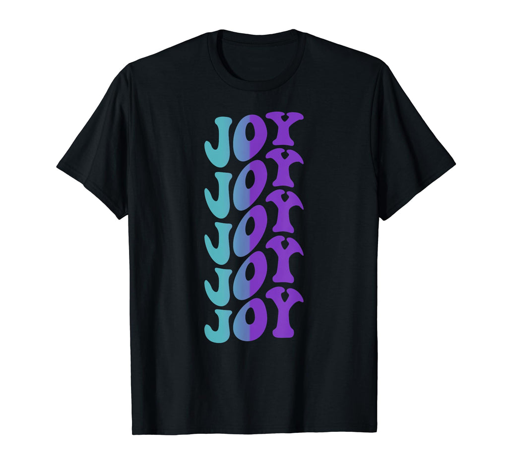 Joy Self Care T-Shirt - Custom Art Print Men Women - T-Shirt, Sweatshirt, Hoodie