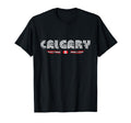 Calgary Canada 70S 80S Type Flag T-Shirt - Custom Art Print Men Women - T-Shirt, Sweatshirt, Hoodie