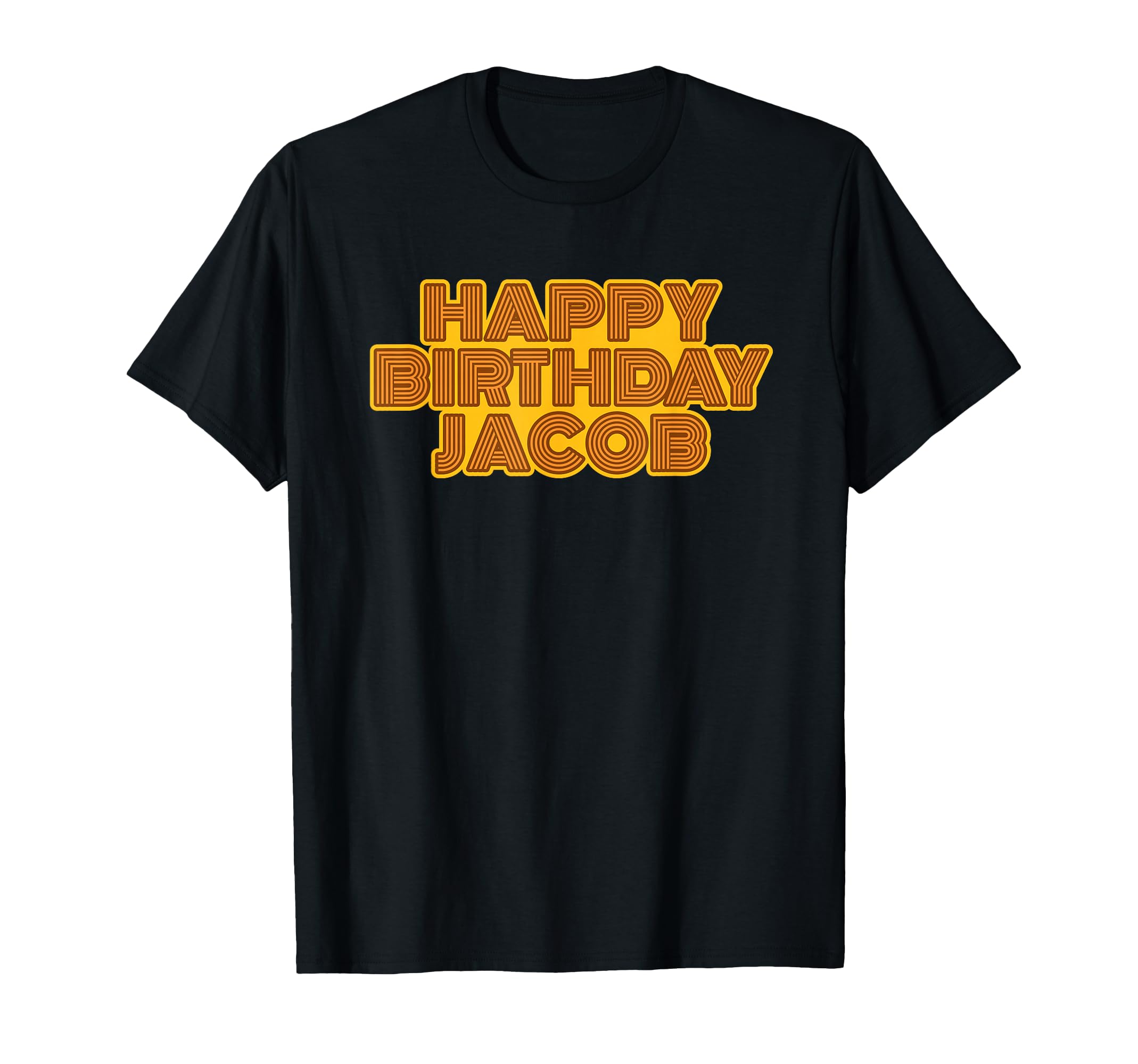 Happy Birthday Jacob Personalized T-Shirt - Custom Art Print Men Women - T-Shirt, Sweatshirt, Hoodie