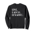 Live Laugh Lexapro Mental Healing Sweatshirt - Minimalist Print Men Women - T-Shirt, Sweatshirt, Hoodie