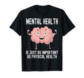 Mental Health Awareness Mental T-Shirt - Casual Everyday Wear Men Women - T-Shirt, Sweatshirt, Hoodie