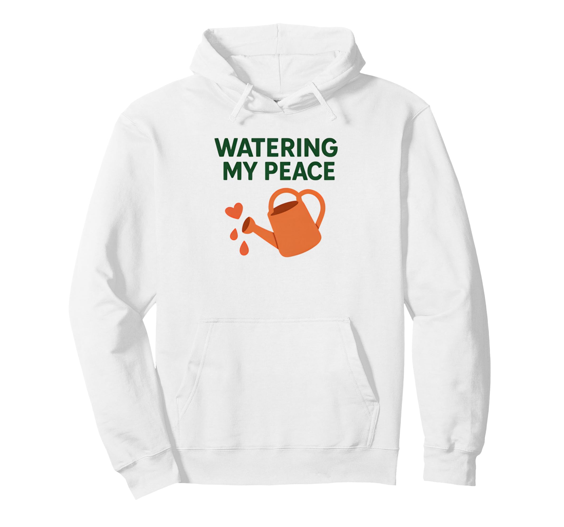 Watering My Peace Self Care Mindfulness Hoodie - Graphic Print for Adults - T-Shirt, Sweatshirt, Hoodie