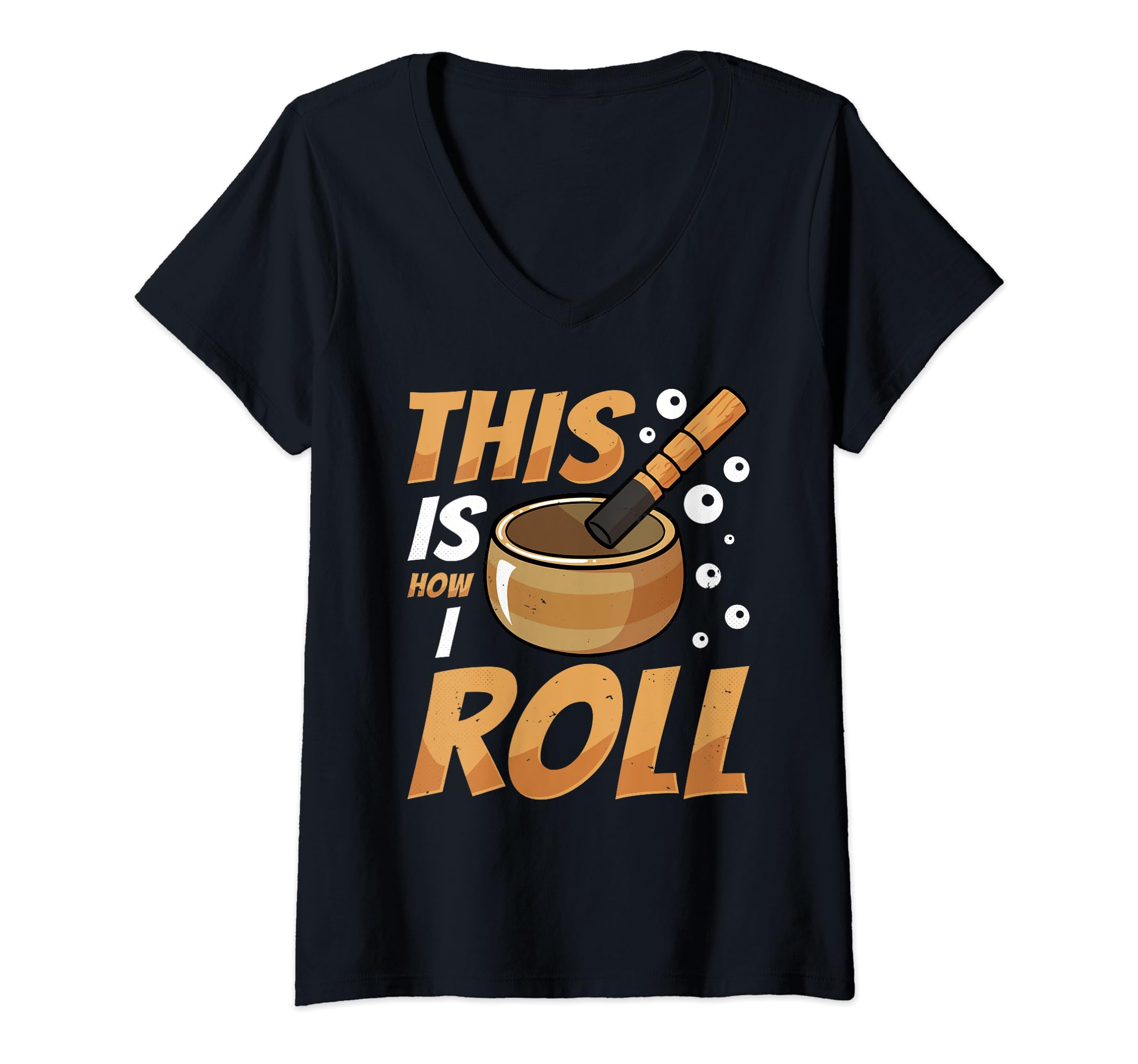 Womens Singing Bowl This Is How T-Shirt - Casual Everyday Wear for Adults - T-Shirt, Sweatshirt, Hoodie