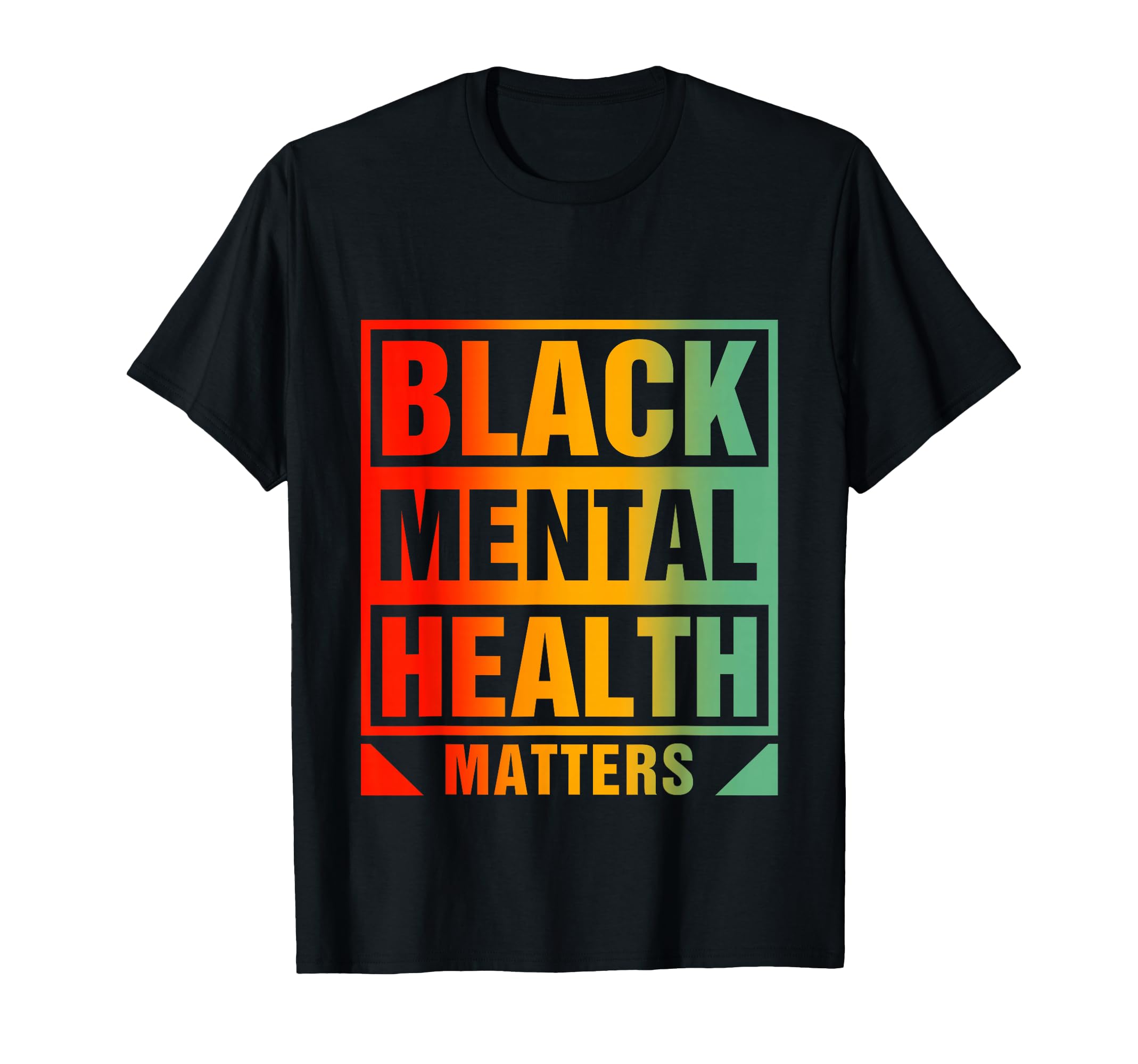 Black Mental Health Matters Human T-Shirt - Streetwear Style for Adults - T-Shirt, Sweatshirt, Hoodie