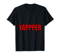 Yapper Slang Word Minimal Typography T-Shirt - Minimalist Print Men Women - T-Shirt, Sweatshirt, Hoodie