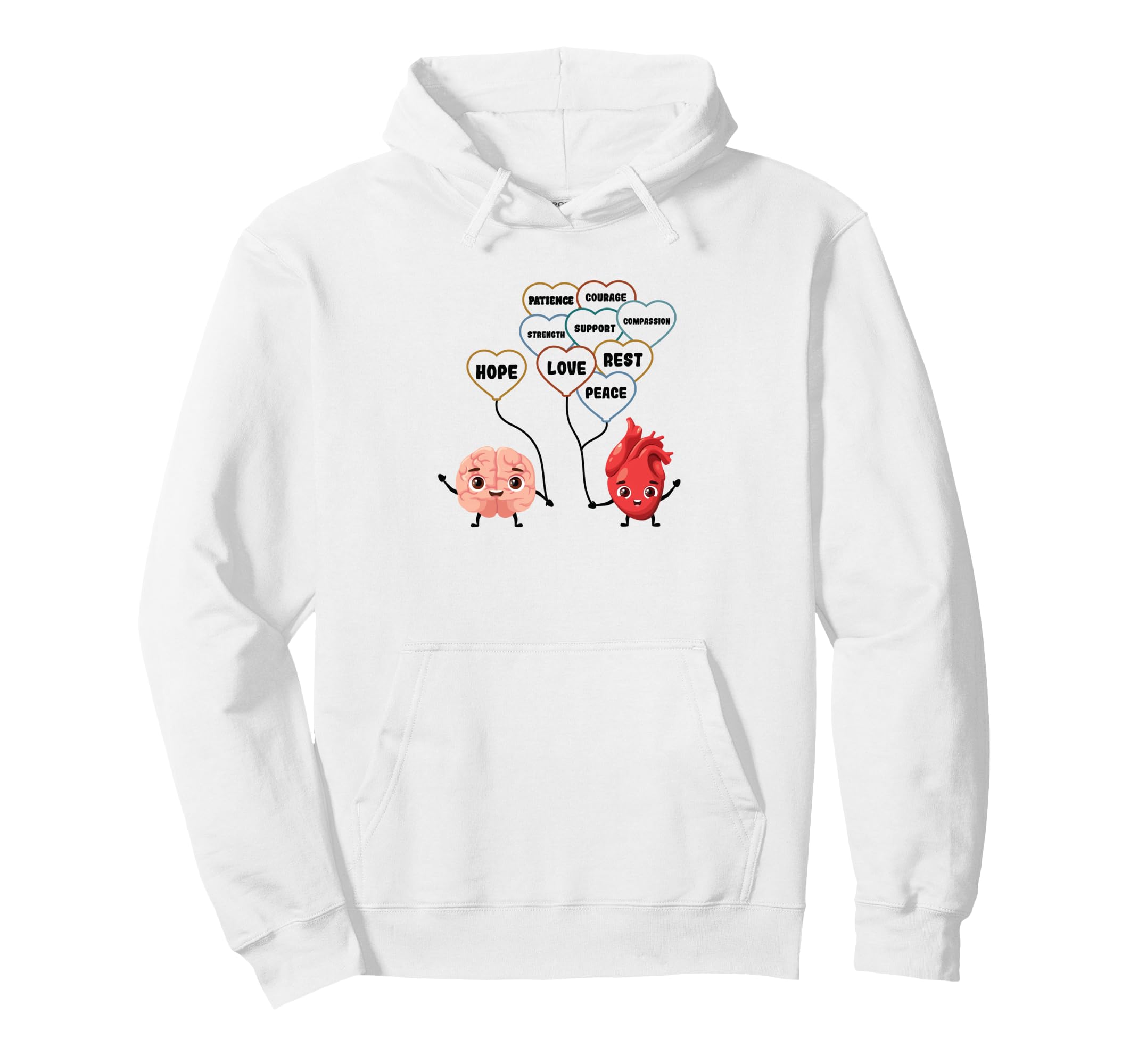 Mental Health Heart Needs And Brain Needs Hoodie - Trendy Graphic Unisex - T-Shirt, Sweatshirt, Hoodie