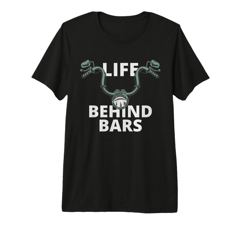 Life Behind Bars Motorcycle Rider T-Shirt - Novelty Apparel for Adults - T-Shirt, Sweatshirt, Hoodie