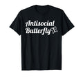 Antisocial Butterfly T-Shirt - Aesthetic Graphic Unisex - T-Shirt, Sweatshirt, Hoodie