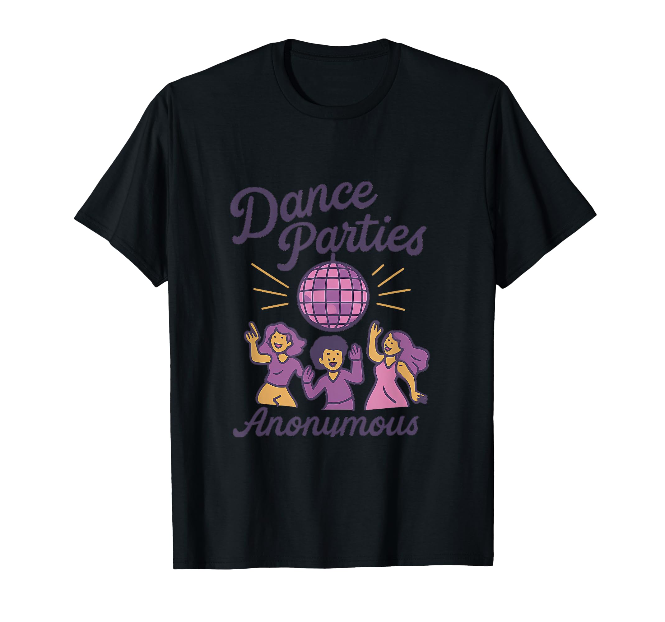Memory Makers Dance Parties Anonymous T-Shirt - Unique Graphic Unisex - T-Shirt, Sweatshirt, Hoodie