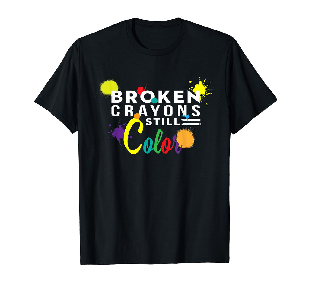Broken Crayons Still Color Mental T-Shirt - Streetwear Style for Adults - T-Shirt, Sweatshirt, Hoodie