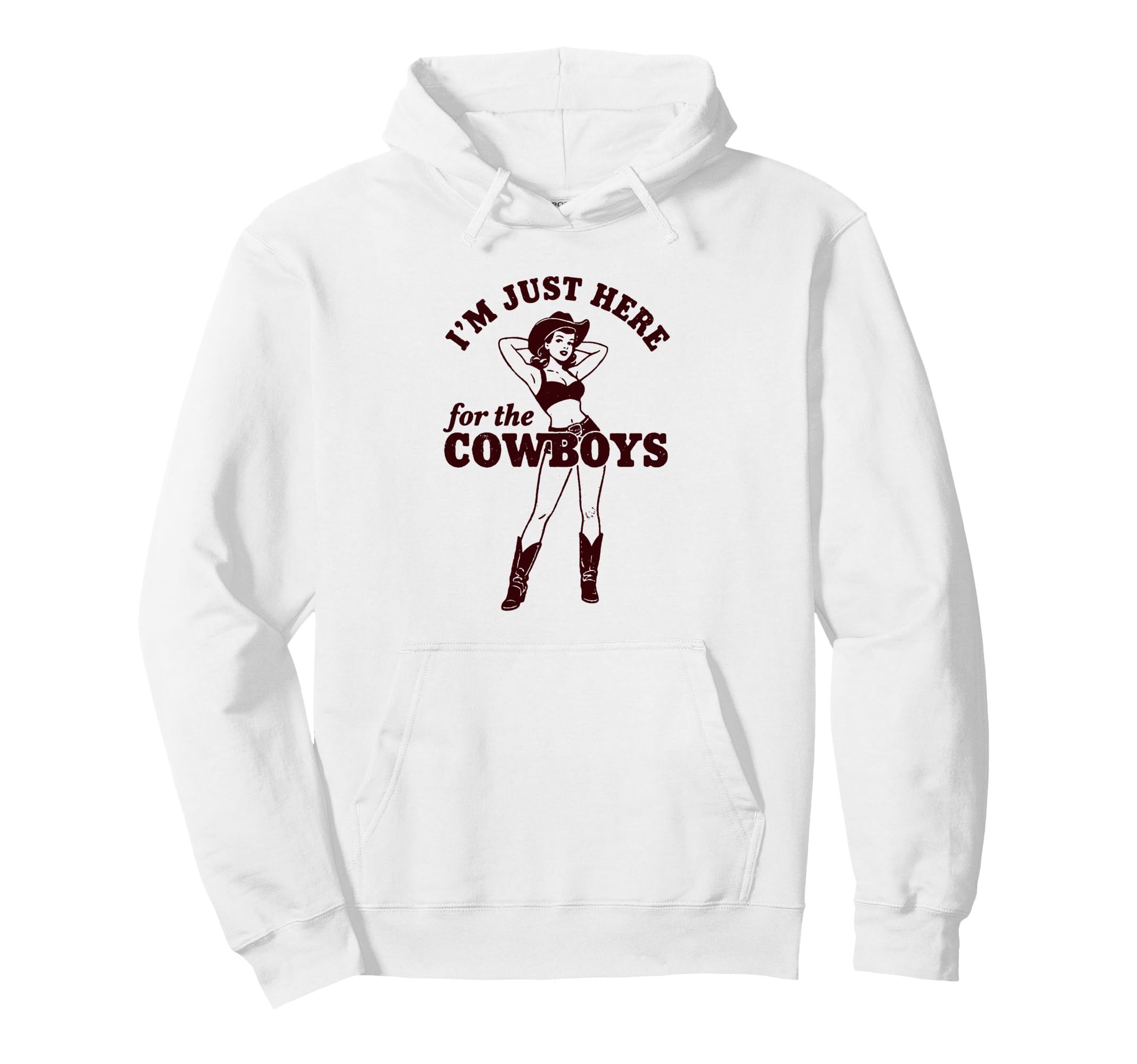 Cowgirl Just Here Cowboys Western Hoodie - Custom Art Print for Adults - T-Shirt, Sweatshirt, Hoodie
