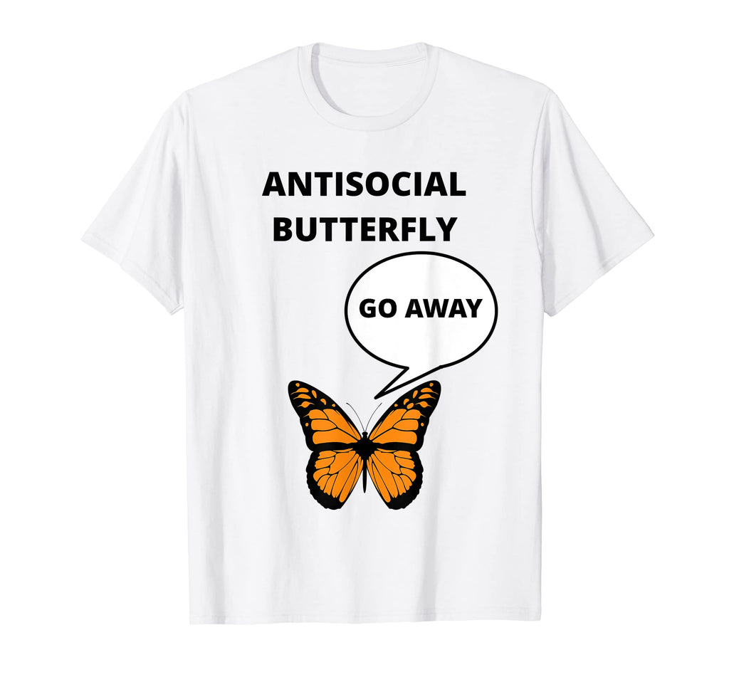 Antisocial Butterfly Funny Introvert T-Shirt - Aesthetic Graphic Unisex - T-Shirt, Sweatshirt, Hoodie