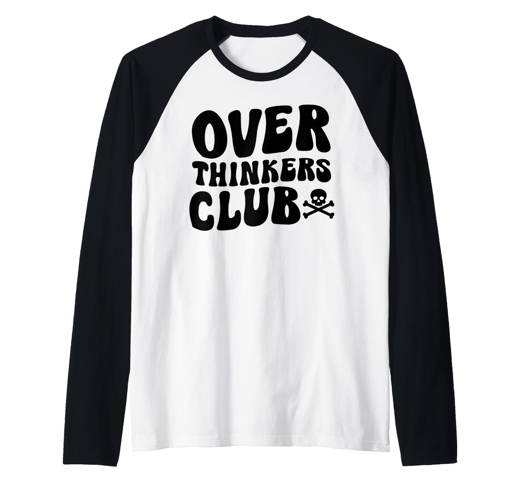 Overthinkers Club Raglan Baseball Hoodie - Graphic Print Unisex - T-Shirt, Sweatshirt, Hoodie