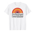 Professional Overthinker Funny 70S T-Shirt - Streetwear Style for Adults - T-Shirt, Sweatshirt, Hoodie