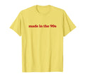 Made 90S Nostalgia T-Shirt - Aesthetic Graphic Unisex - T-Shirt, Sweatshirt, Hoodie