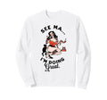 See Ma Im Doing Great Pinup Drinking W Sweatshirt - Trendy Graphic Unisex - T-Shirt, Sweatshirt, Hoodie