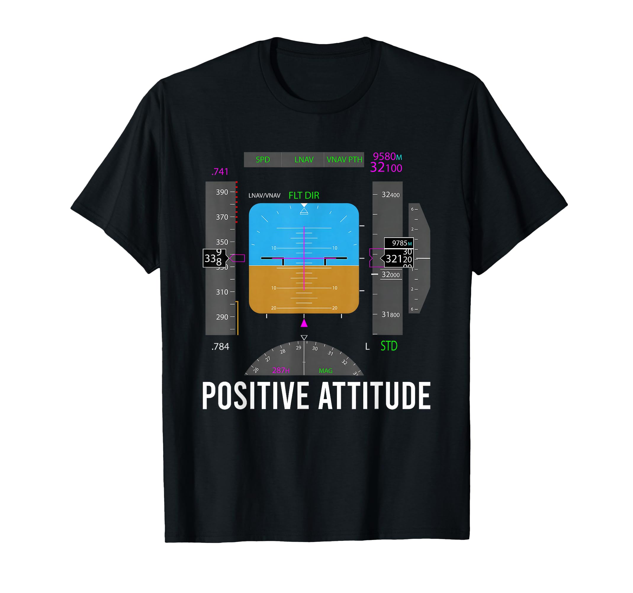 Positive Attitude Funny T-Shirt - Novelty Apparel Unisex - T-Shirt, Sweatshirt, Hoodie