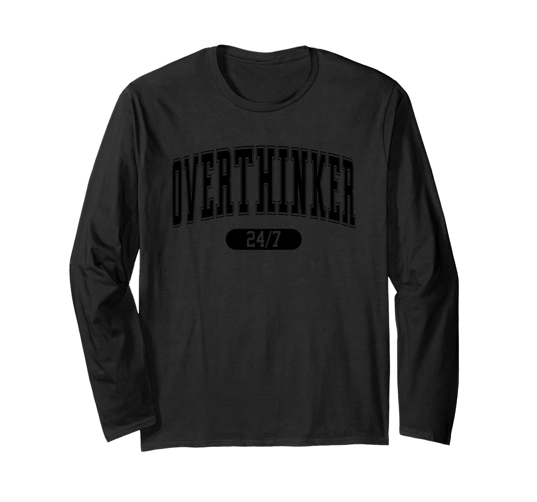 Daily Funny Quotes And Overthinker T-Shirt - Trendy Graphic for Adults - T-Shirt, Sweatshirt, Hoodie