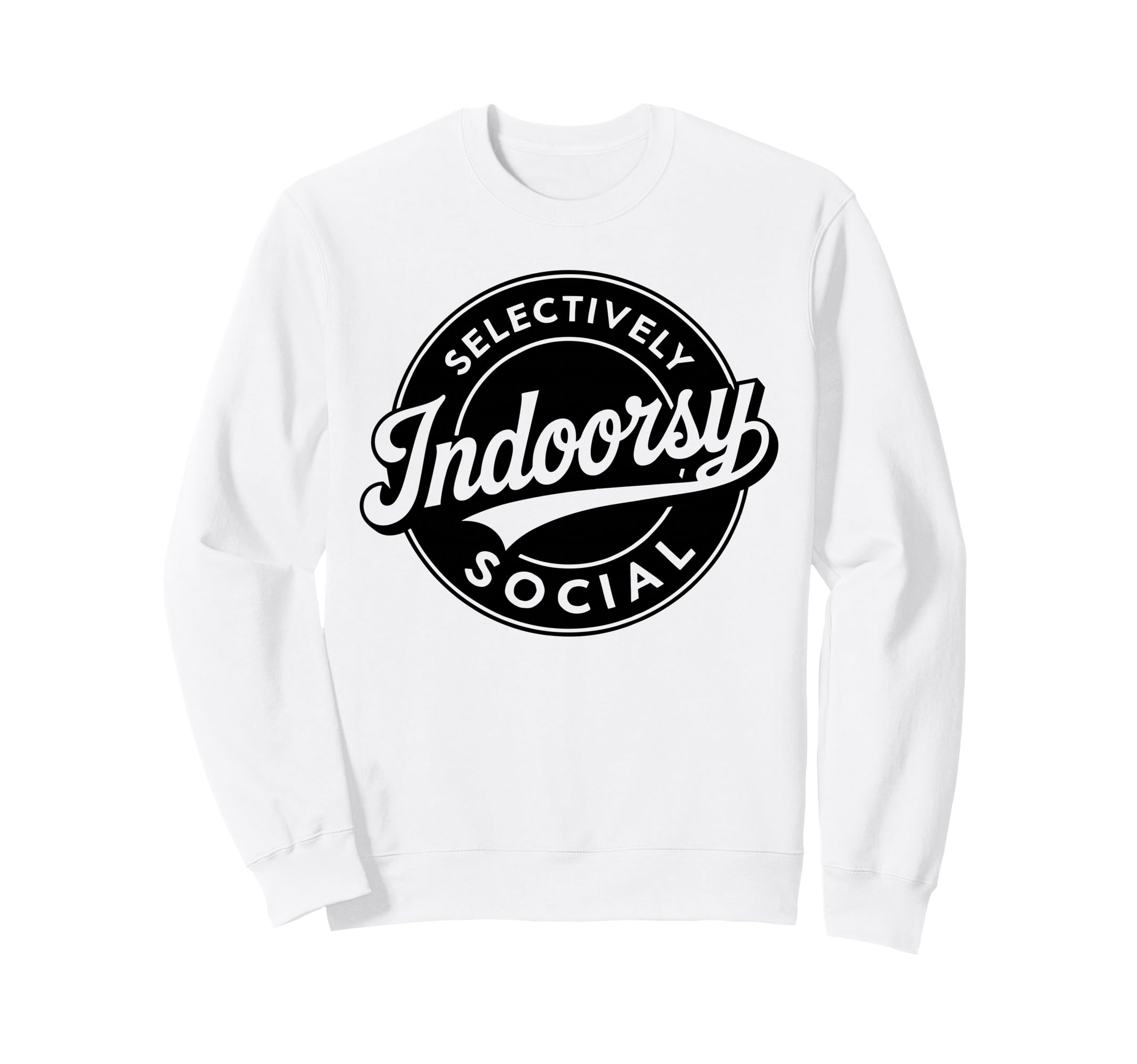 Badge Introvert Indoorsy Sweatshirt - Streetwear Style for Adults - T-Shirt, Sweatshirt, Hoodie