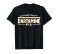 Just Getting My Dartamine Fix Darts T-Shirt - Minimalist Print for Adults - T-Shirt, Sweatshirt, Hoodie