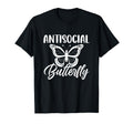 Antisocial Butterfly Funny Introvert T-Shirt - Streetwear Style Men Women - T-Shirt, Sweatshirt, Hoodie