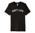 Soft Life Dont Stress Free Softlife T-Shirt - Graphic Print for Adults - T-Shirt, Sweatshirt, Hoodie