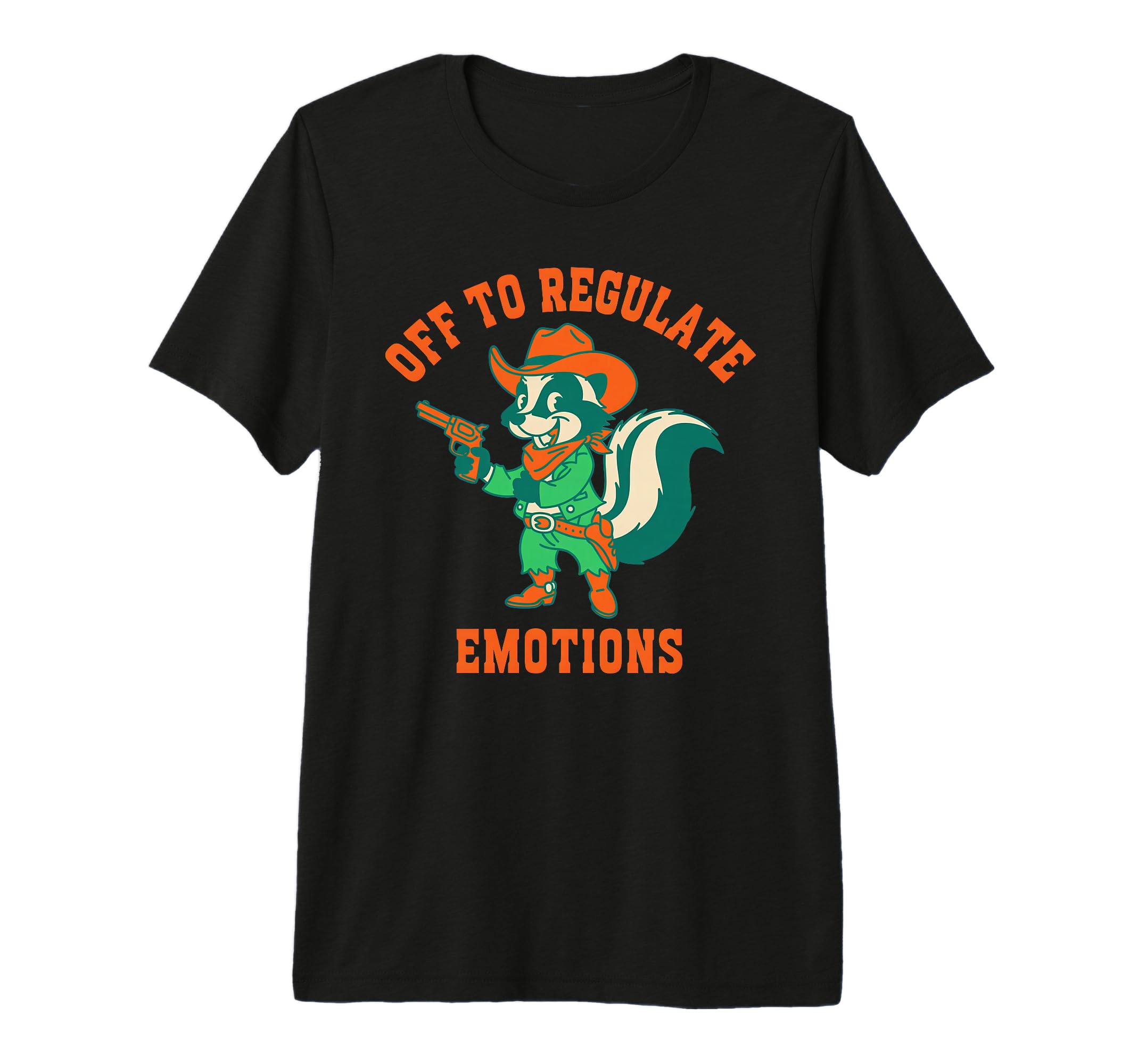Off To Regulate Emotions Skunk Self T-Shirt - Novelty Apparel for Adults - T-Shirt, Sweatshirt, Hoodie