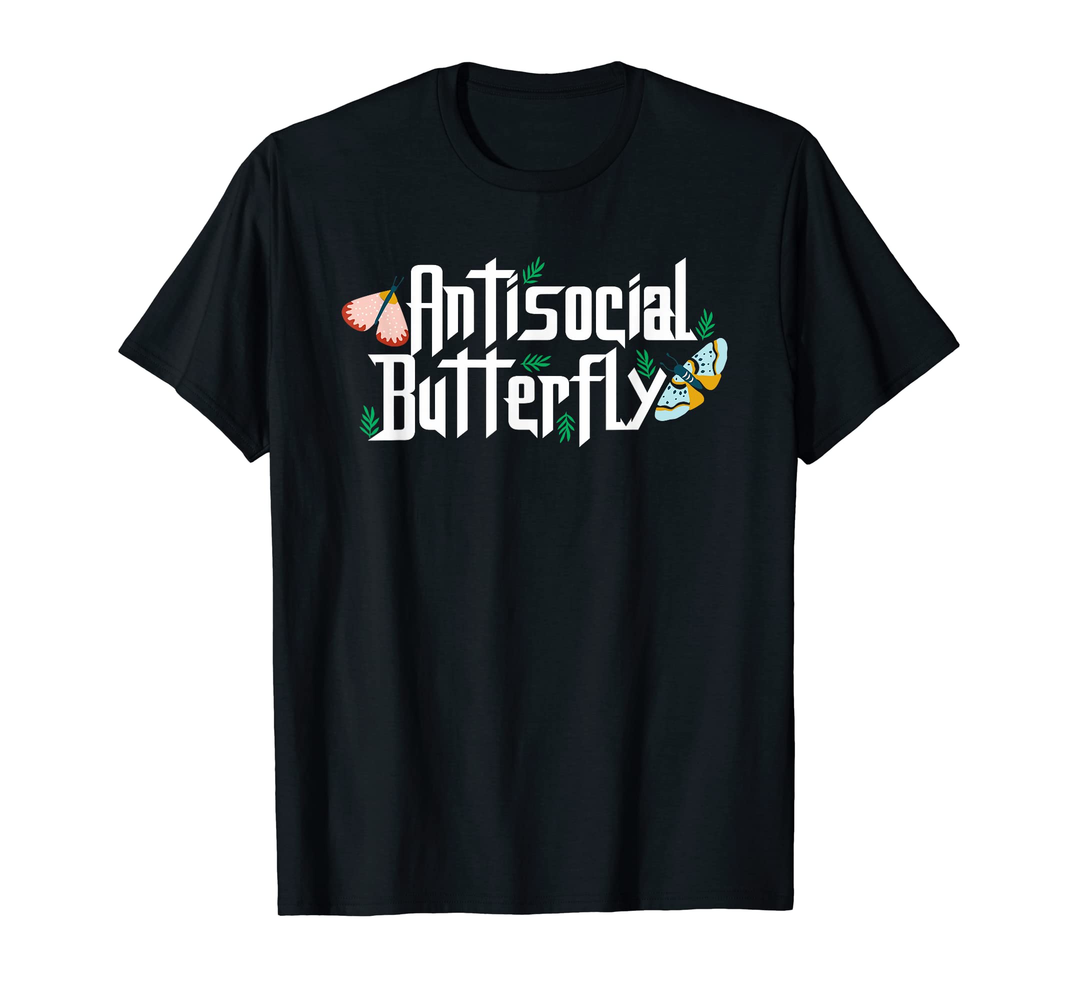 Antisocial Butterfly Insect Monarch T-Shirt - Custom Art Print for Adults - T-Shirt, Sweatshirt, Hoodie