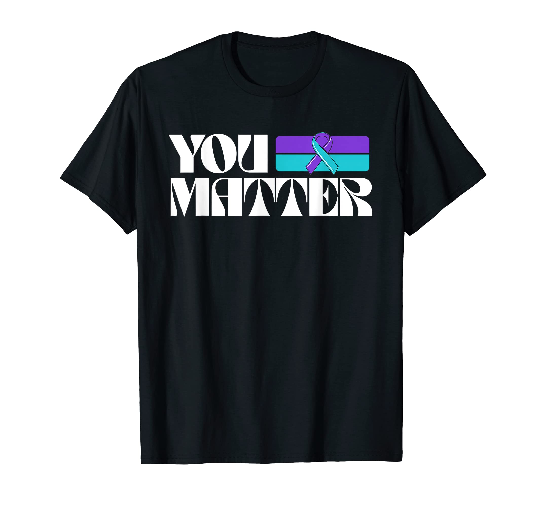 You Matter Suicide Prevention Awareness T-Shirt - Minimalist Print Unisex - T-Shirt, Sweatshirt, Hoodie