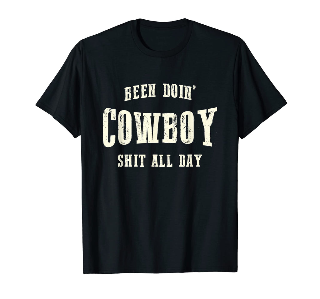 Been Doing Cowboy Stuff All Day T-Shirt - Custom Art Print for Adults - T-Shirt, Sweatshirt, Hoodie