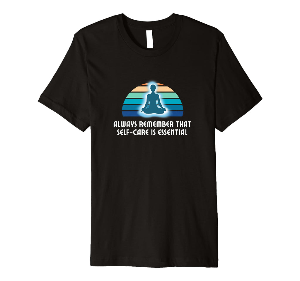 Self Care Reminder Relaxing T-Shirt - Casual Everyday Wear for Adults - T-Shirt, Sweatshirt, Hoodie