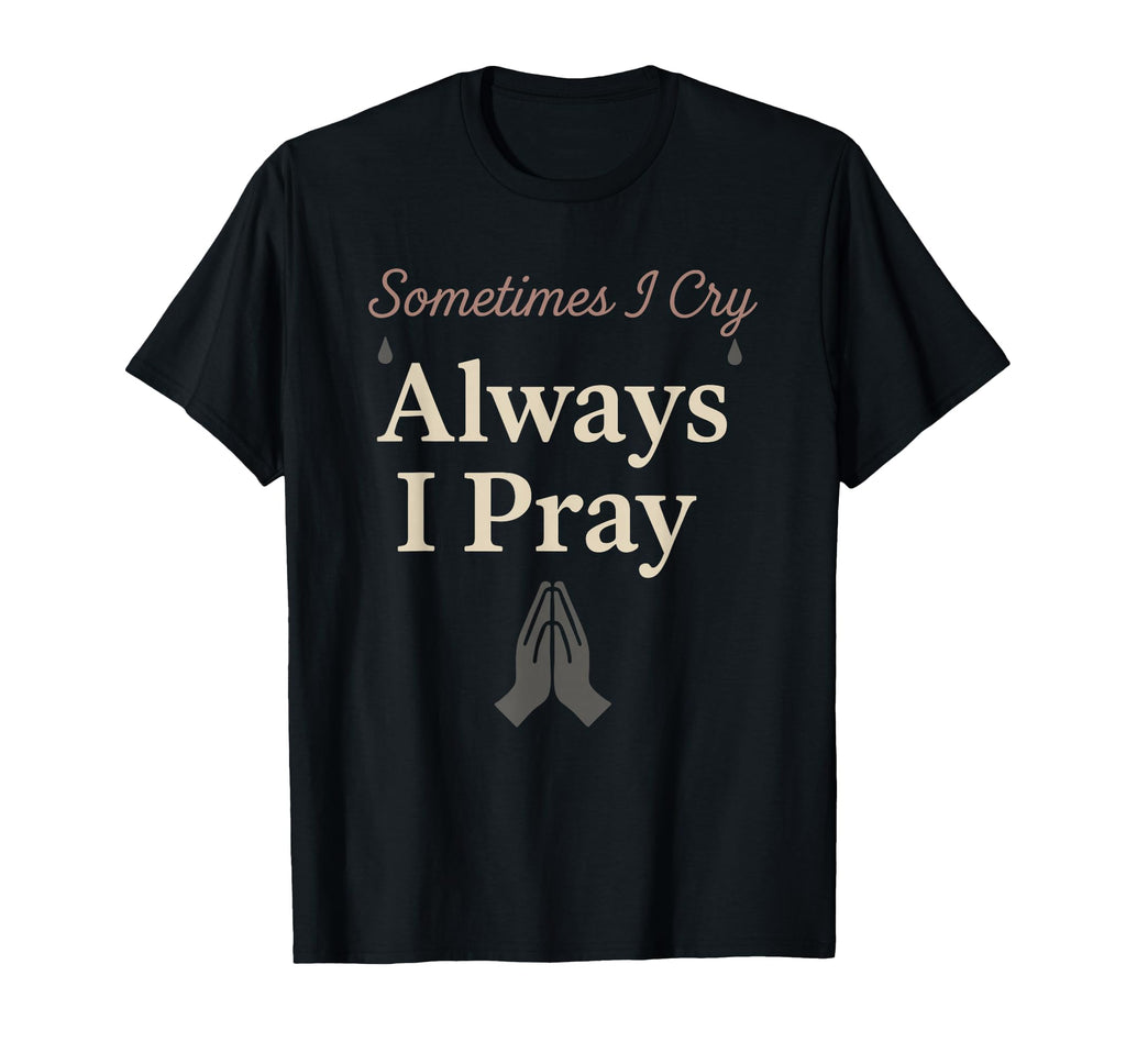 Christian Wife Anxiety Faith Mental Health T-Shirt - Graphic Print Unisex - T-Shirt, Sweatshirt, Hoodie
