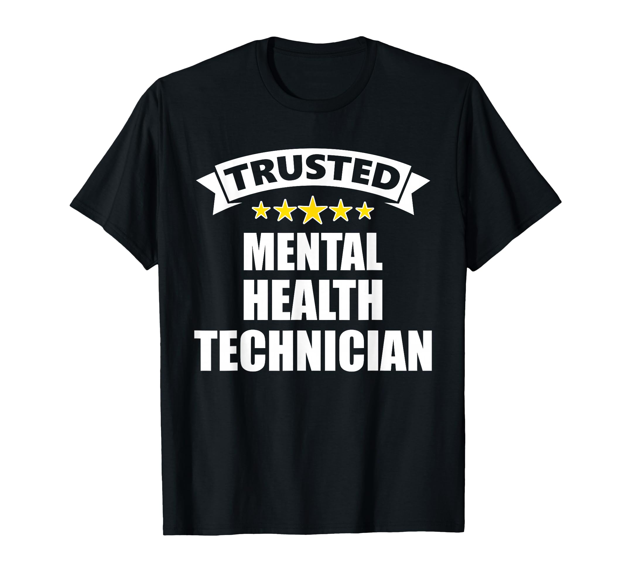 Original Trusted Mental Health Technician T-Shirt - Streetwear Style Unisex - T-Shirt, Sweatshirt, Hoodie