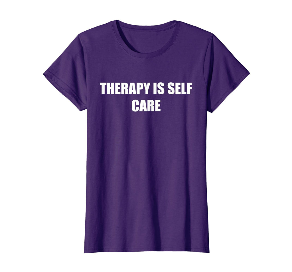 Therapy Is Self Care T-Shirt - Unique Graphic Men Women - T-Shirt, Sweatshirt, Hoodie