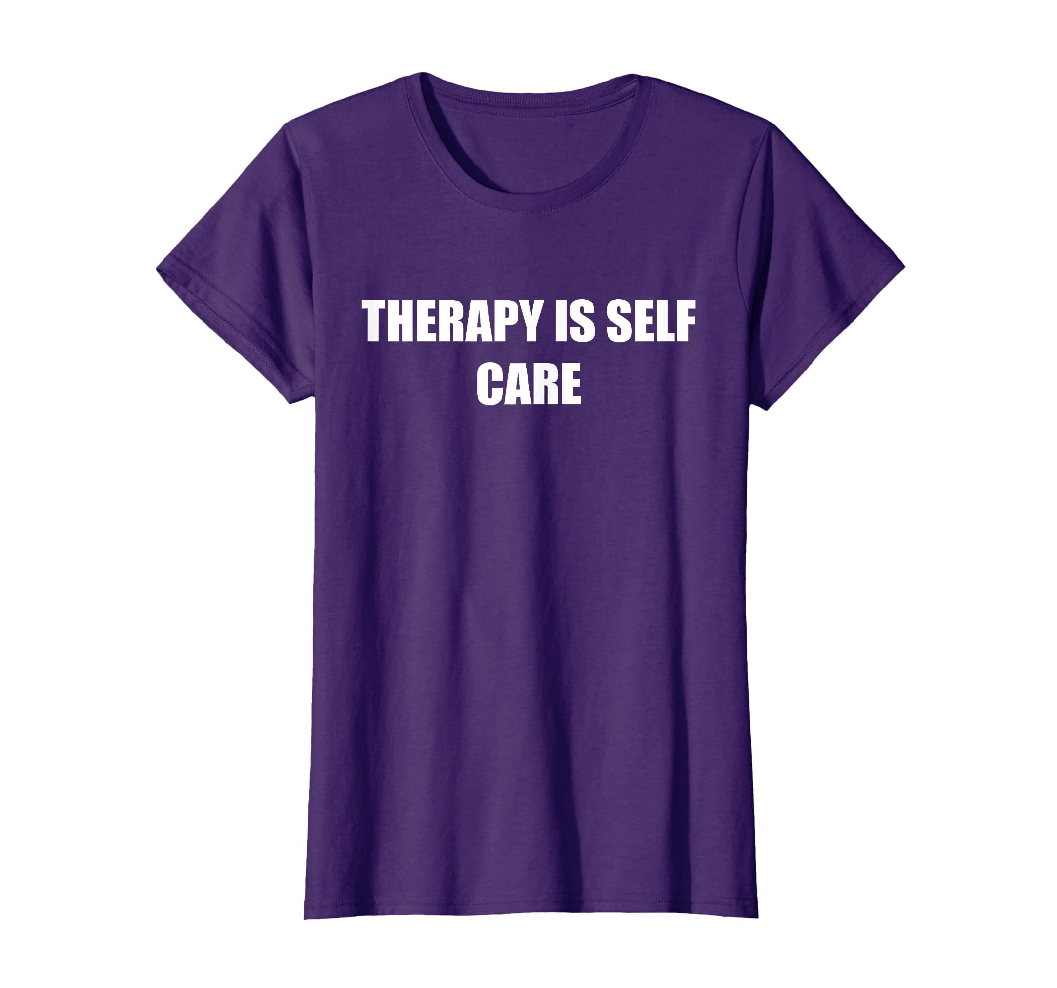 Therapy Is Self Care T-Shirt - Unique Graphic Men Women - T-Shirt, Sweatshirt, Hoodie