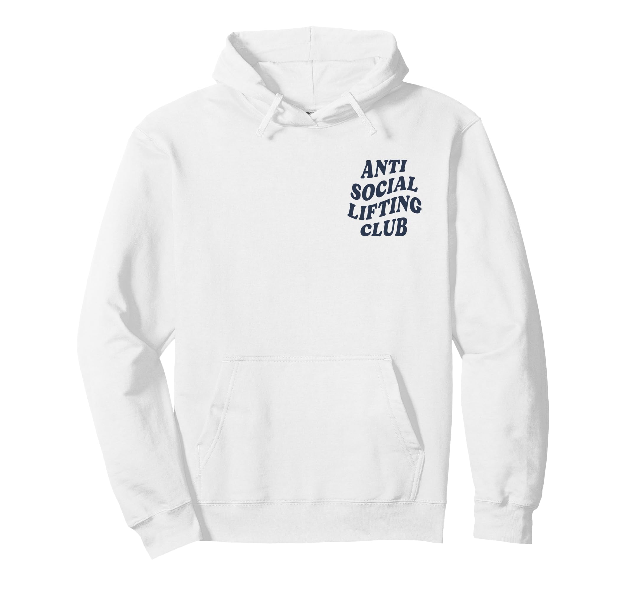 Anti Social Lifting Club Front Back Funny Hoodie - Novelty Apparel Unisex - T-Shirt, Sweatshirt, Hoodie