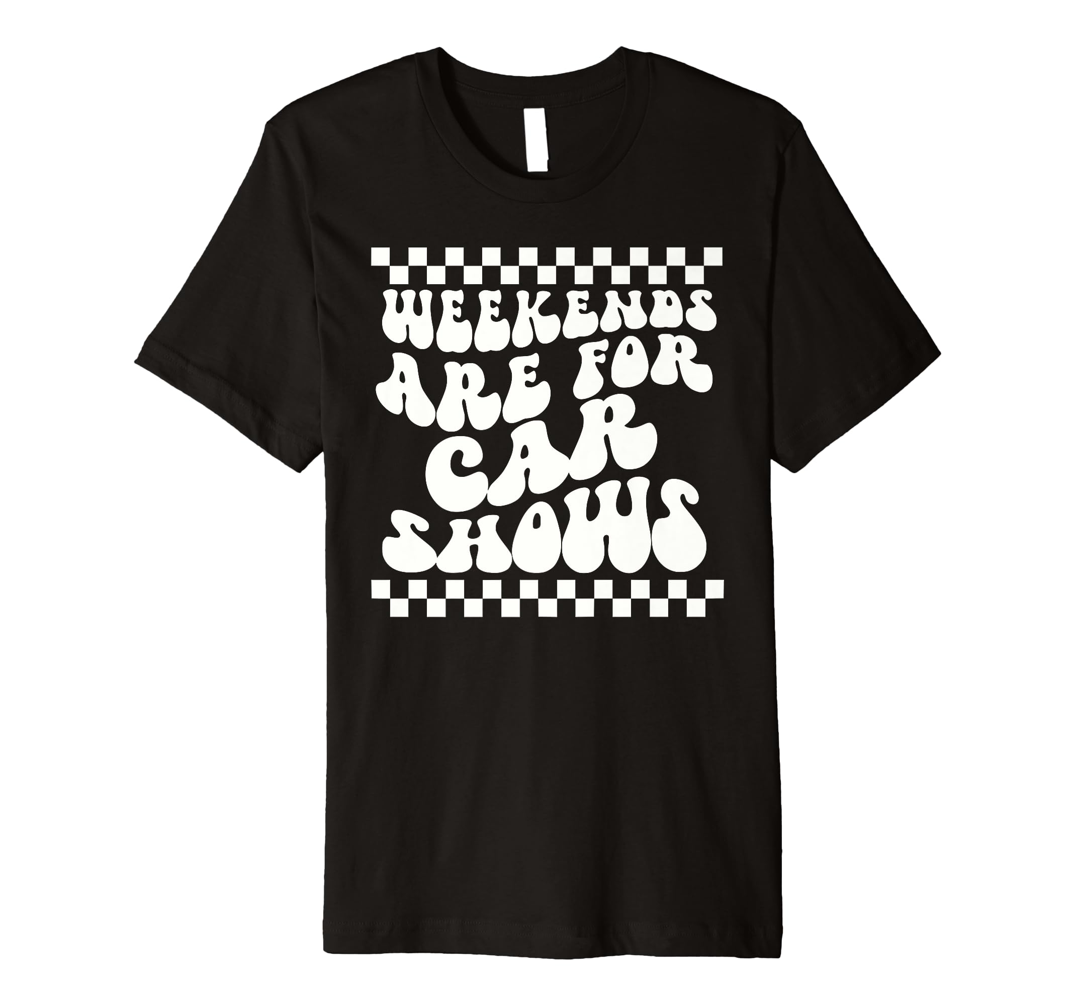 Weekends Are Car Shows Car Show T-Shirt - Custom Art Print for Adults - T-Shirt, Sweatshirt, Hoodie