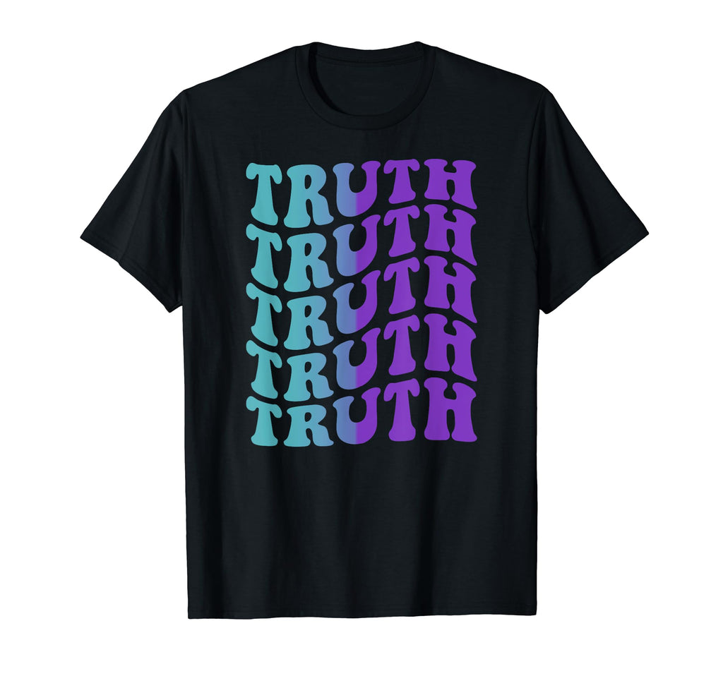 Truth Self Care T-Shirt - Fun Novelty Design for Adults - T-Shirt, Sweatshirt, Hoodie