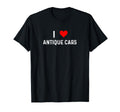 I Love Antique Cars Heart Car Show T-Shirt - Fun Novelty Design for Adults - T-Shirt, Sweatshirt, Hoodie