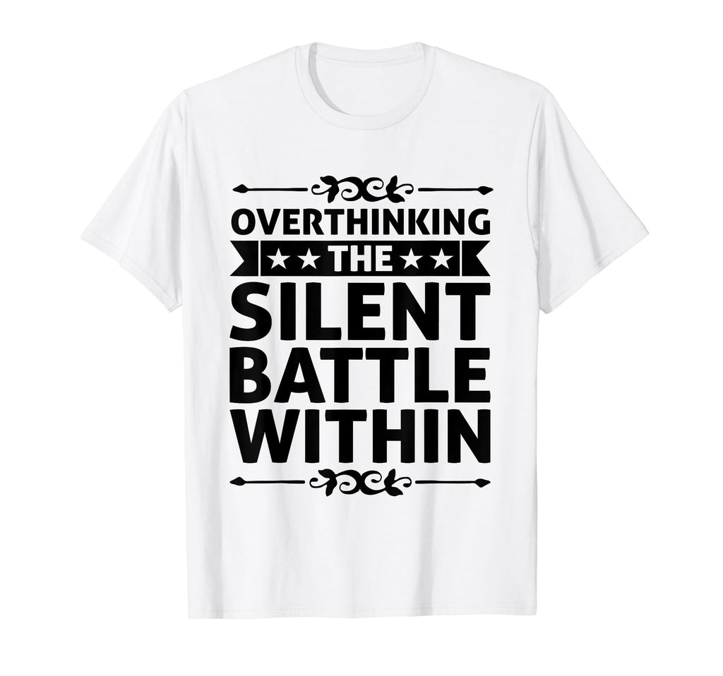 Overthinking Overthinker Funny T-Shirt - Fun Novelty Design Men Women - T-Shirt, Sweatshirt, Hoodie