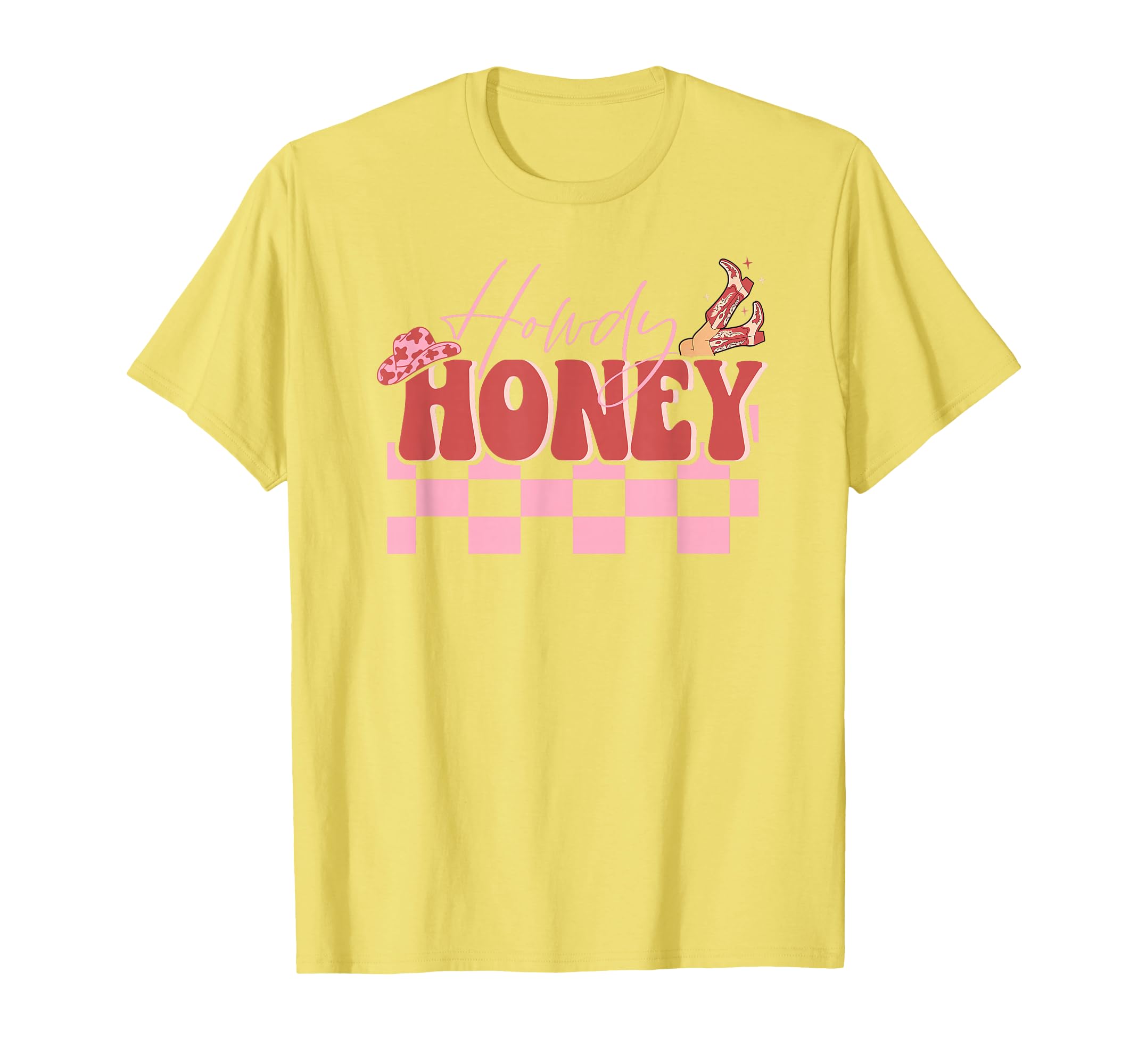 Howdy Honey Cowgirl Boot Western T-Shirt - Casual Everyday Wear Men Women - T-Shirt, Sweatshirt, Hoodie