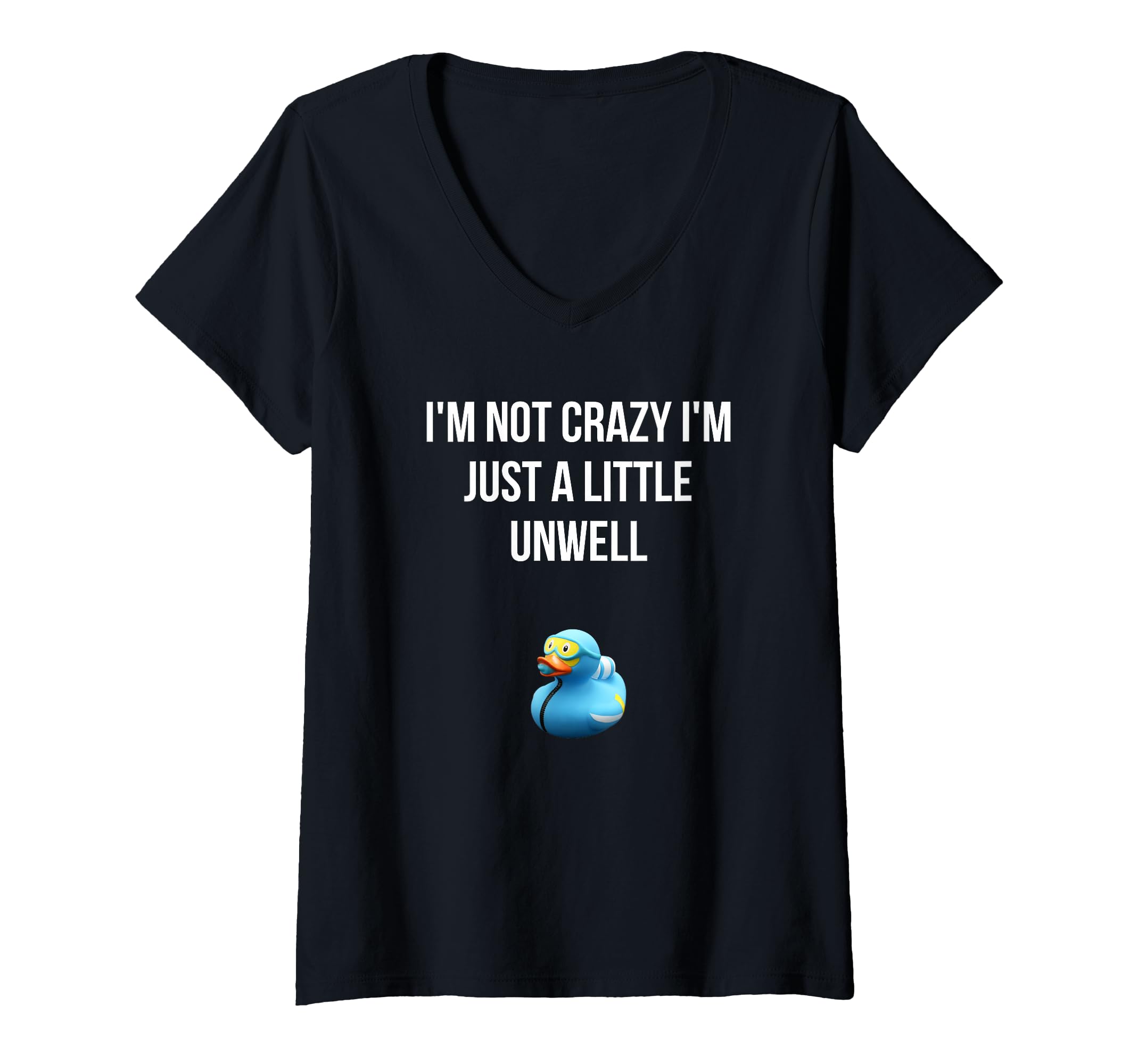 Womens Crazy Blue Duck Im Not Crazy T-Shirt - Novelty Apparel for Adults - T-Shirt, Sweatshirt, Hoodie