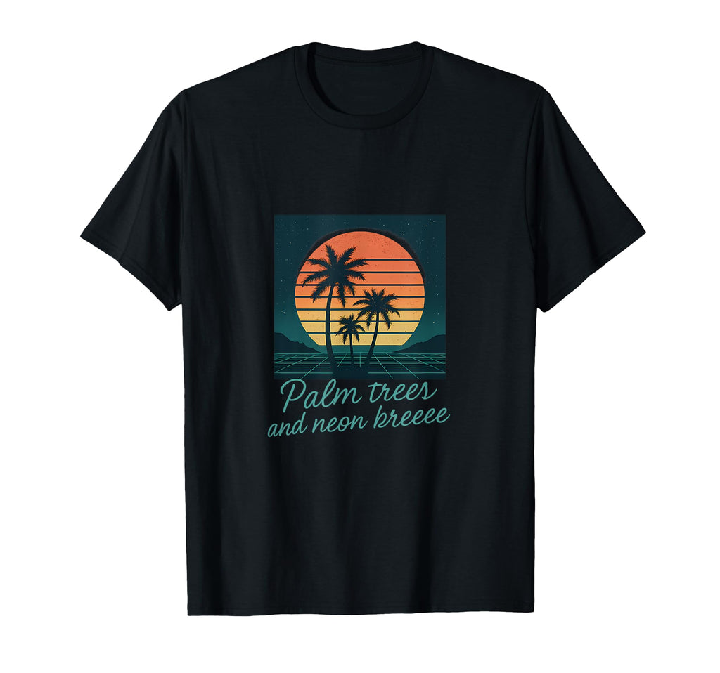 Vaporwave Palm Trees Neon Breeze 80S T-Shirt - Fun Novelty Design Unisex - T-Shirt, Sweatshirt, Hoodie